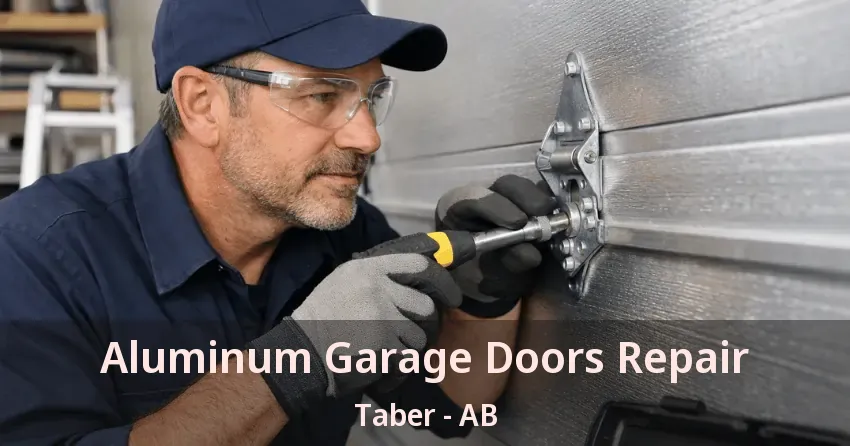 Aluminum Garage Doors Repair Taber - AB