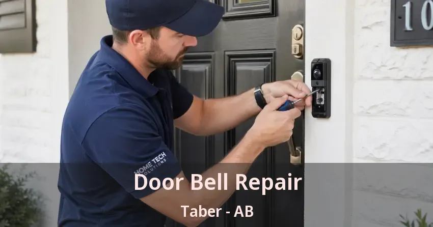 Door Bell Repair Taber - AB