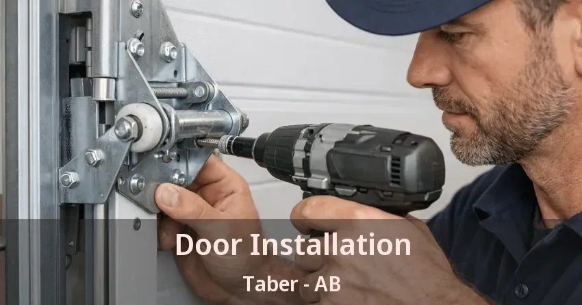 Door Installation Taber - AB
