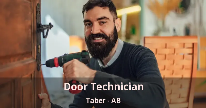 Door Technician Taber - AB Door Technician Taber - AB