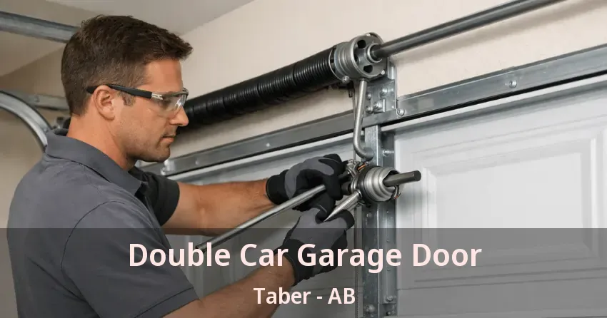 Double Car Garage Door Taber - AB Double Car Garage Door Taber - AB