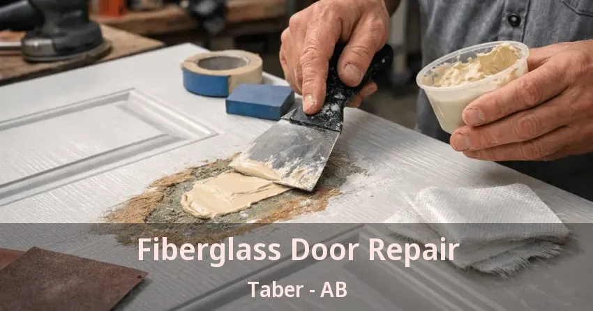 Fiberglass Door Repair Taber - AB Fiberglass Door Repair Taber - AB