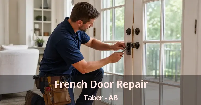 French Door Repair Taber - AB French Door Repair Taber - AB
