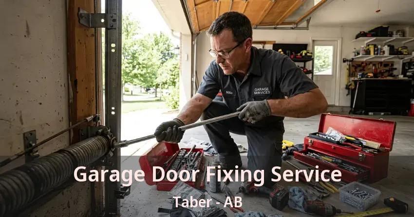 Garage Door Fixing Service Taber - AB