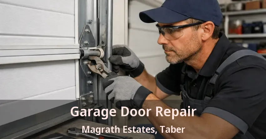 Garage Door Repair Magrath Estates, Taber - AB