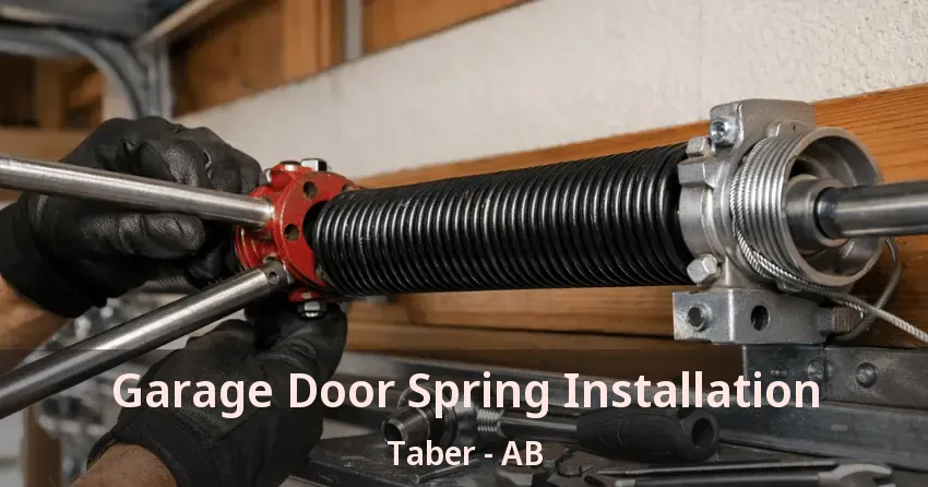 Garage Door Spring Installation Taber - AB Garage Door Spring Installation Taber - AB