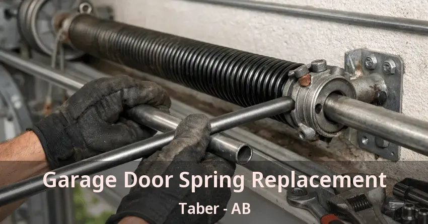 Garage Door Spring Replacement Taber - AB Garage Door Spring Replacement Taber - AB