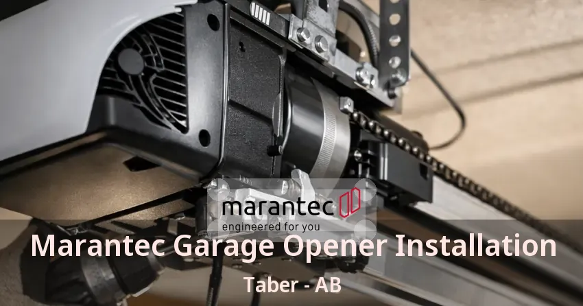 Marantec Garage Opener Installation Taber - AB