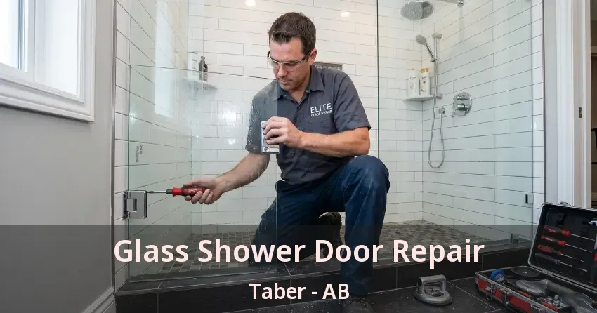 Glass Shower Door Repair Taber - AB Glass Shower Door Repair Taber - AB