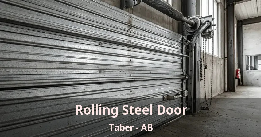 Rolling Steel Door Taber - AB Rolling Steel Door Taber - AB